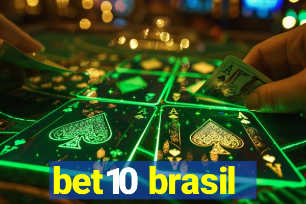 bet10 brasil